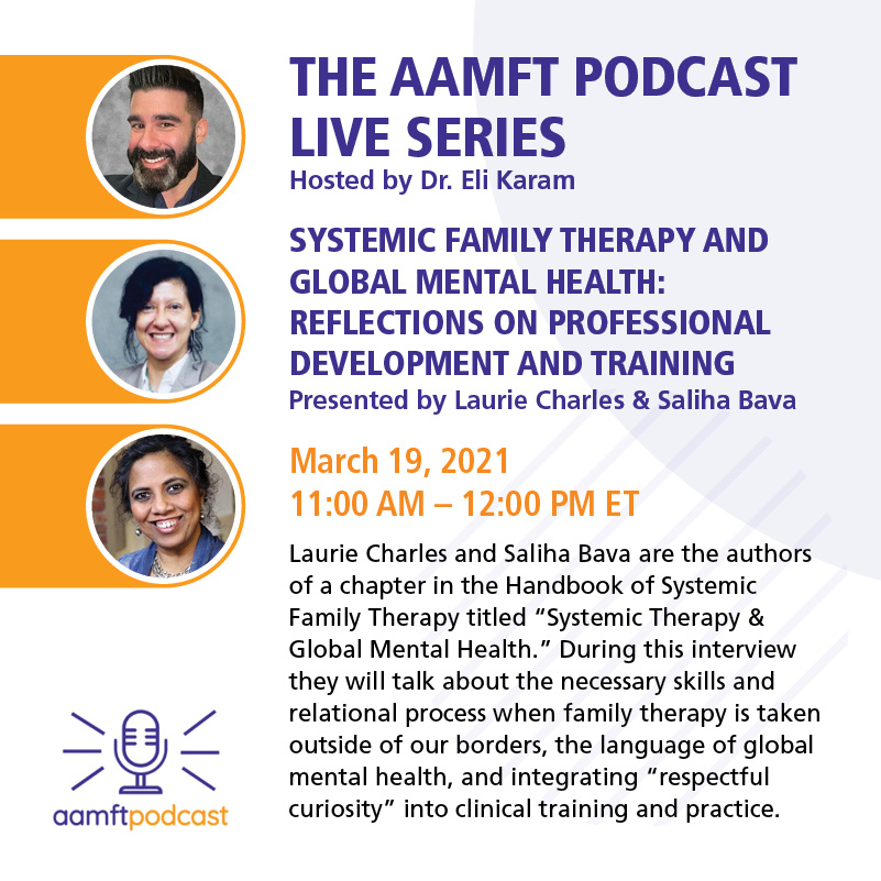 3/19: Systemic Family Therapy and Global Mental Health: Reflections on Professional Development and Training